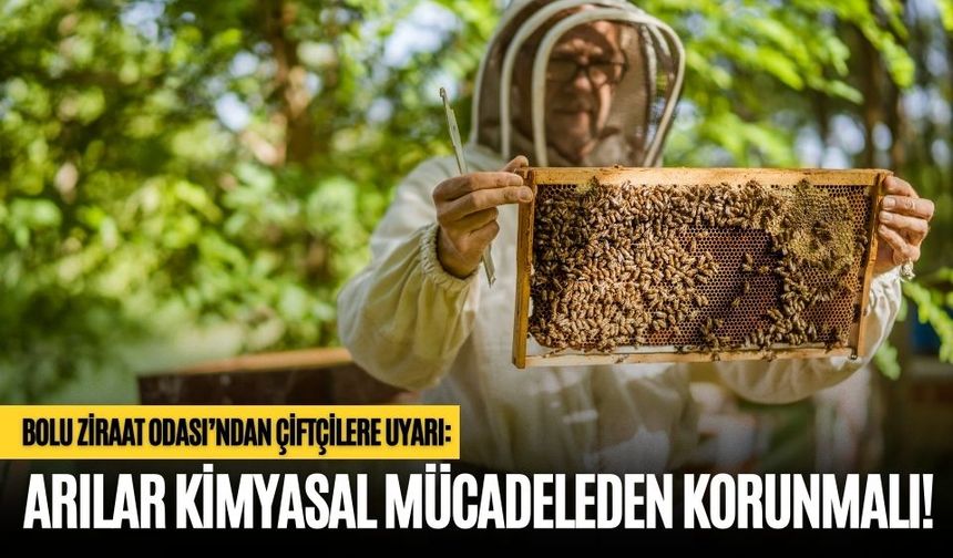BOLU ZİRAAT ODASI’NDAN ÇİFTÇİLERE UYARI
