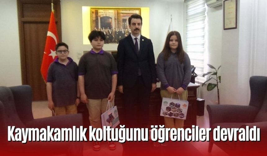 Kaymakamlık koltuğunu öğrenciler devraldı