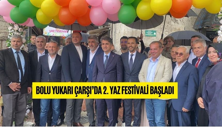 BOLU YUKARI ÇARŞI’DA 2. YAZ FESTİVALİ BAŞLADI