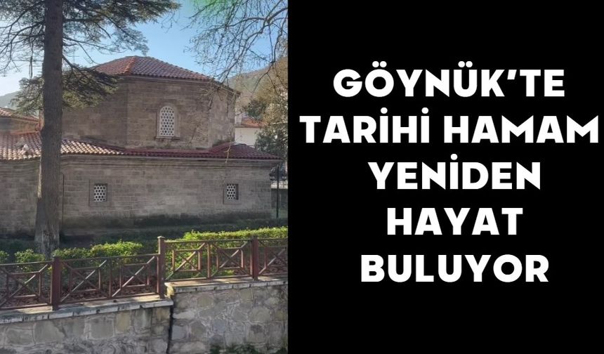Göynük’te Tarihi Hamam Yeniden Hayat Buluyor