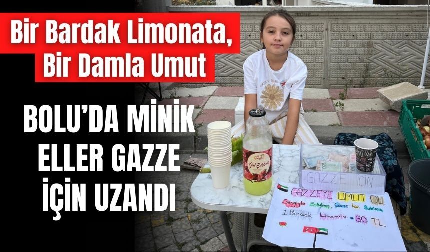 BOLU’DA MİNİK ELLER GAZZE İÇİN UZANDI