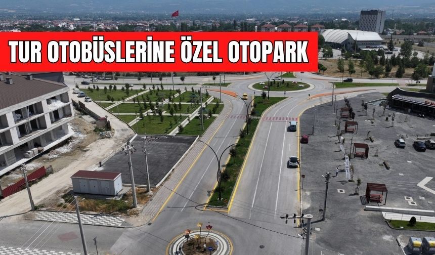 TUR OTOBÜSLERİNE ÖZEL OTOPARK