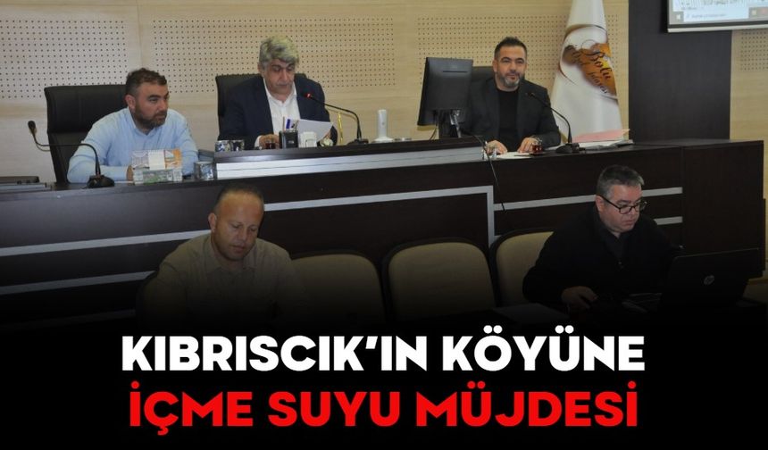 KIBRISCIK’IN KÖYÜNE İÇME SUYU MÜJDESİ…