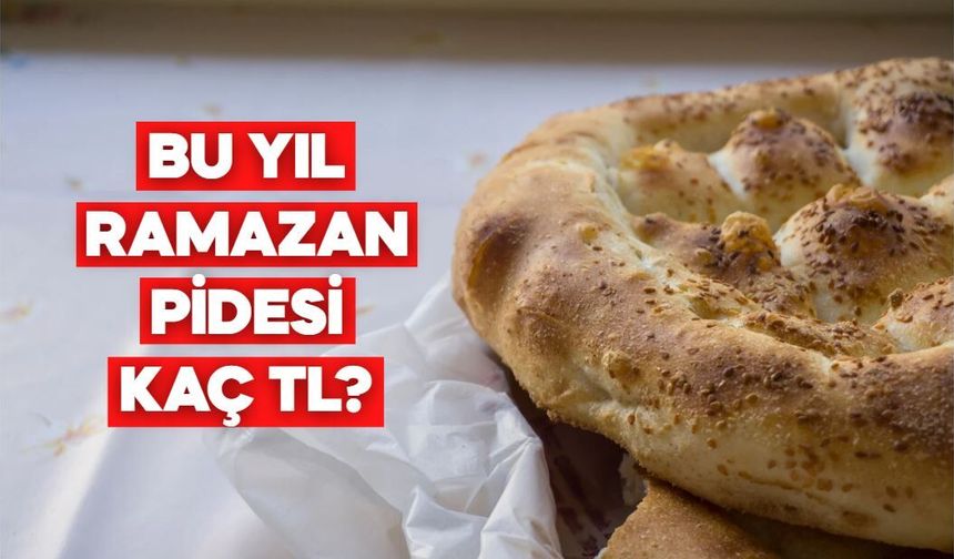 Bolu’da Ramazan Pidesinin Fiyatı Açıklandı