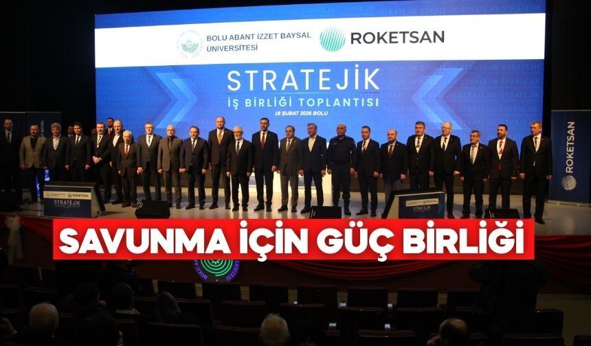 ROKETSAN Bolu’yu Üretim Zincirine Alıyor!