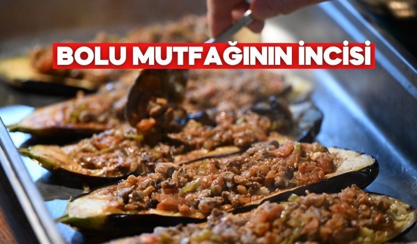 Aşçılar Diyarı Bolu’nun En Özel Yemeği