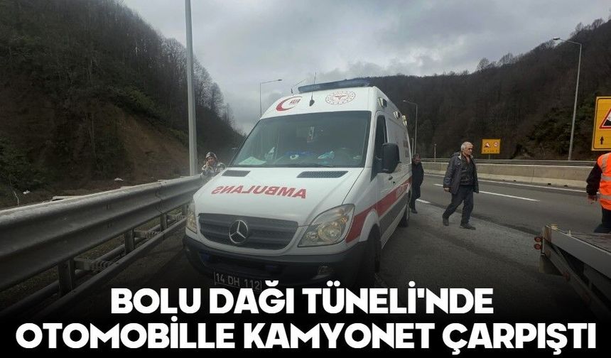 BOLU DAĞI TÜNELİ'NDE OTOMOBİLLE KAMYONET ÇARPIŞTI: 2'Sİ ÇOCUK 4 YARALI