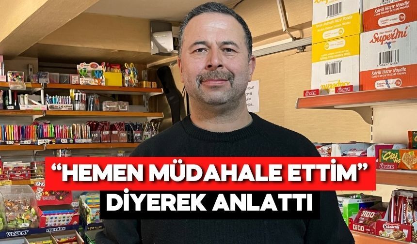 Hayat Kurtaran Esnaf Konuştu! “Elimi Öpmeye Geldi”