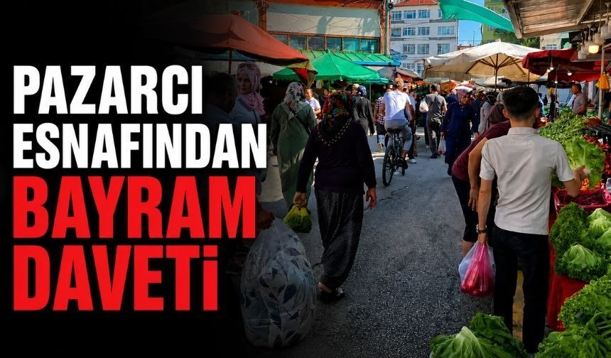 Bolu Pazarcı Esnafından Bayram Daveti