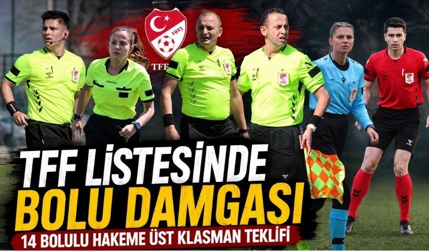 Bolu’nun Hakemleri Üst Klasmana Yükseliyor
