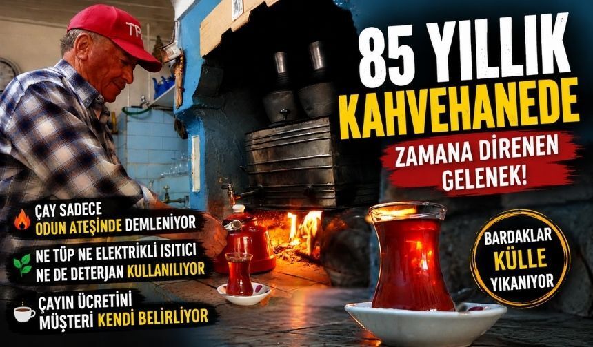 Bolu’daki Tarihi Kahvehanede Çay Hâlâ Odun Ateşinde Demleniyor