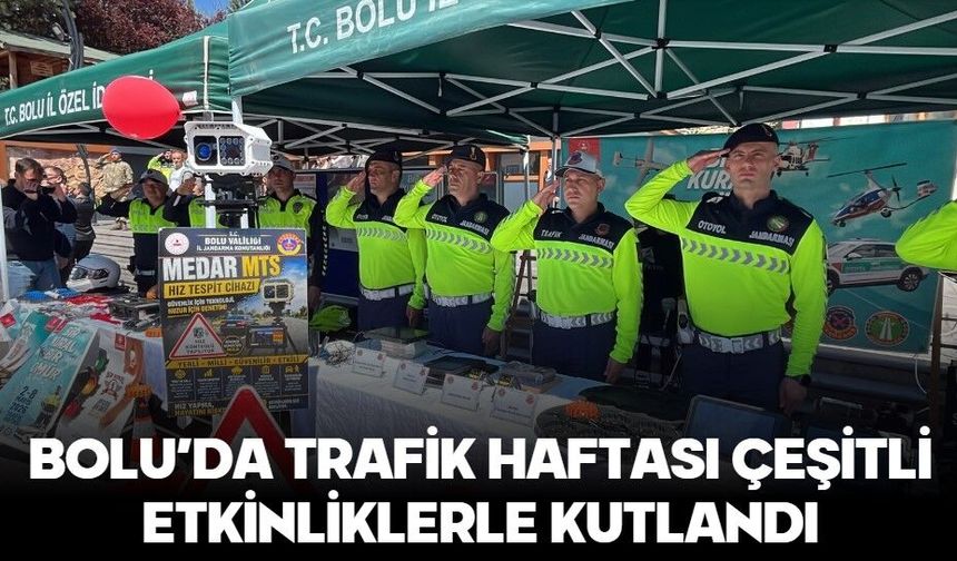 BOLU’DA TRAFİK HAFTASI ÇEŞİTLİ ETKİNLİKLERLE KUTLANDI