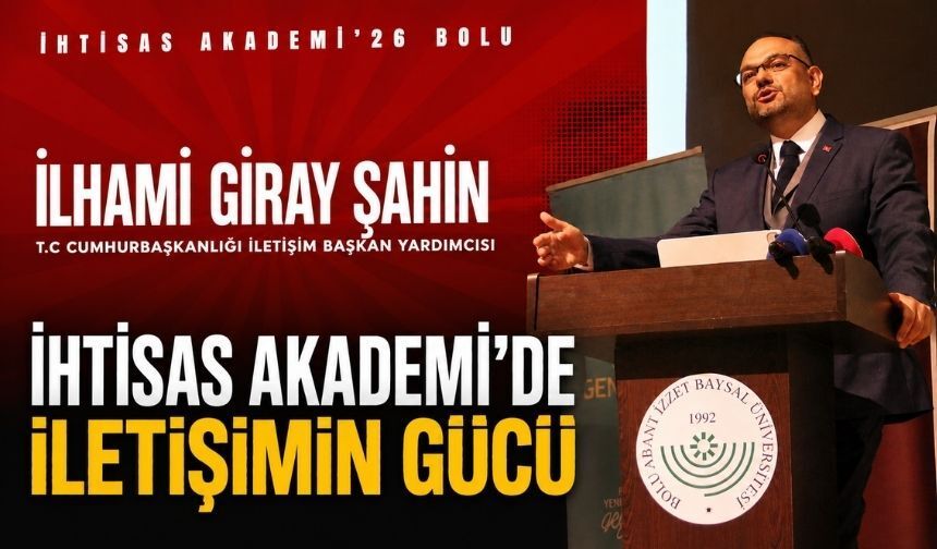 TÜGVA İhtisas Akademi Bolu’da Bu Kez İletişimin Gücü Konuşuldu
