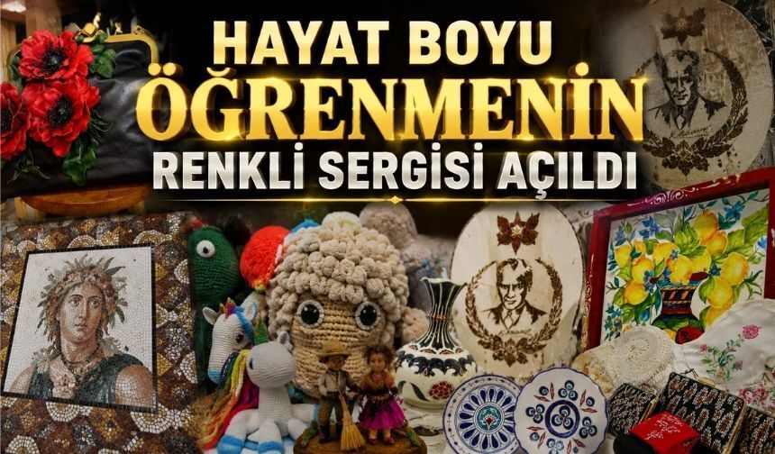 Bolu'da Hayat Boyu Öğrenmenin Eserleri Görücüye Çıktı