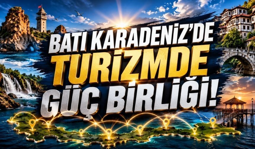 Batı Karadeniz'de Turizm İş Birliği, Bolu'ya Yeni Fırsatlar Sunacak