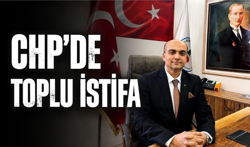 CHP'li Belediye Başkanı Partisinden İstifa Etti