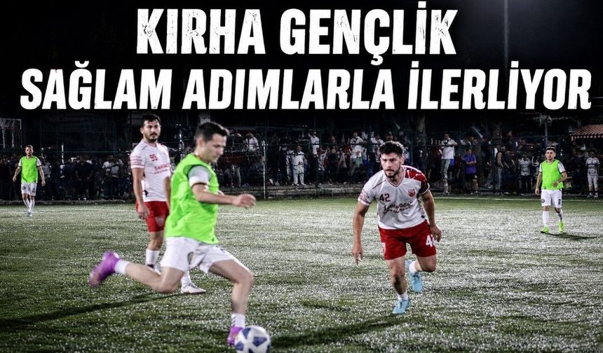 Kırha Gençlik Sağlam Adımlarla İlerliyor
