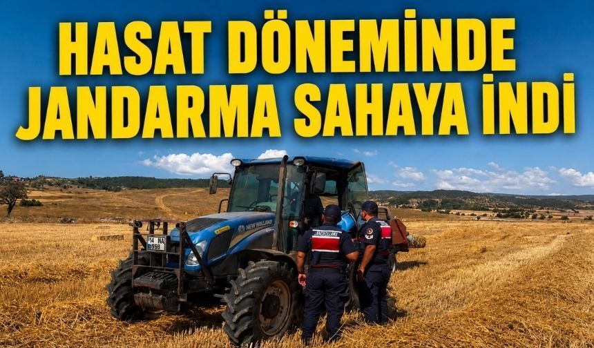 Hasat Yapanlar Dikkat! Jandarmadan Yangın Uyarısı
