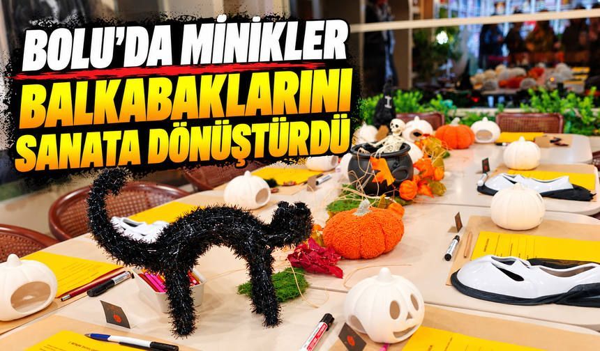 Bolu’da Bu Kez Kalemler ve Fırçalar Miniklerin Elindeydi