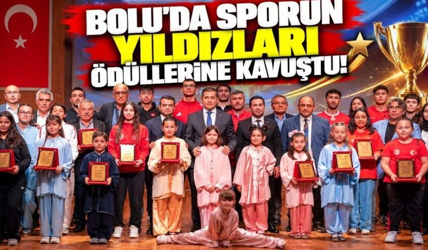 Bolu’da Sporun Yıldızları Ödüllerine Kavuştu!