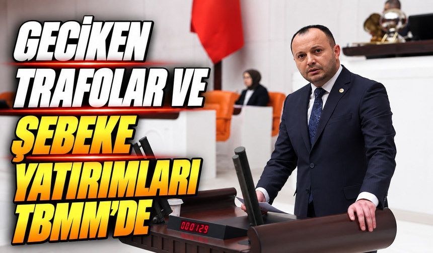 Akgül Sordu: Bolu’daki Elektrik Yatırımları Neden Gecikiyor?